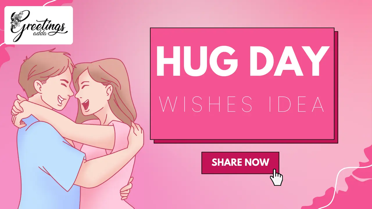 hug day wishes and quotes